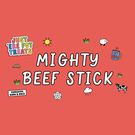 Just 'Ere Fot Treats - Mighty Beef Sticks 
