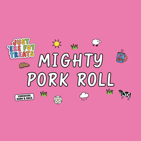 Just 'Ere Fot Treats - Mighty Pork Roll 50cm
