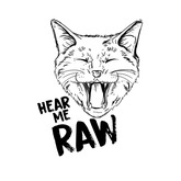 Hear Me Raw Cat
